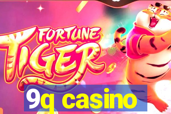 9q casino
